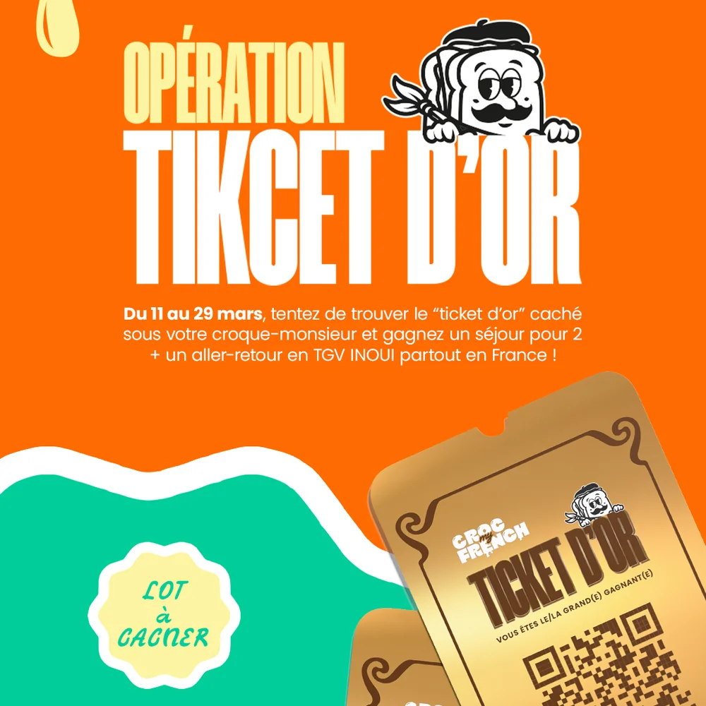 Affiche Opération Ticket d'Or — campagne CrocMyFrench